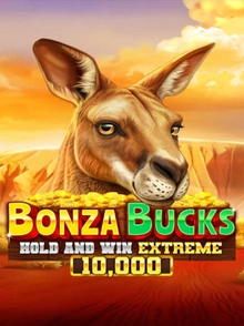 Bonza Bucks Hold and Win Extreme